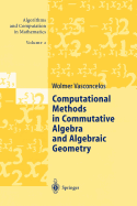 Computational Methods in Commutative Algebra and a