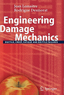 Engineering Damage Mechanics
