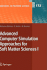 Advanced Computer Simulation Approache for Soft Ma