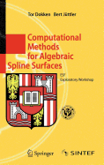 Computational Methods for Algebraic Spline Surfaces