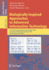 Biologically Inspired Approaches to Advanced Information Technology: