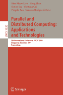 Parallel and Distributed Computing: Applications and Technologies: 4.99th International Conference, Pdcat 2004, Singapore, December 8-10, 2004, Proceedings (Lecture Notes in Computer Science)