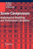 Screw Compressors: Mathematical Modelling and Performance Calculation