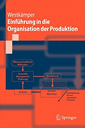 Einf�hrung in Die Organisation Der Produktion