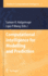 Computational Intelligence for Modelling and Prediction