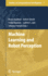 Machine Learning and Robot Perception (Studies in Computational Intelligence, 7)