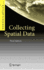 Collecting Spatial Data