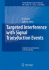 Targeted Interference With Signal Transduction Events