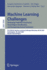 Machine Learning Challenges: Evaluating Predictive Uncertainty, Visual Object Classification, and Recognizing Textual Entailment, First Pascal Machine Learning Challenges Workshop, Mlcw 2005, Southampton, Uk, April 11-13, 2005, Revised Selected Papers