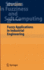 Fuzzy Applications in Industrial Engineering (Studies in Fuzziness and Soft Computing, 201)