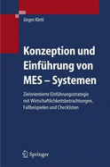 Konzeption Und Einf�hrung Von Mes-Systemen