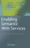 Enabling Semantic Web Services: The Web Service Modeling Ontology