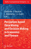Perception-Based Data Mining and Decision Making in Economics and Finance (Studies in Computational Intelligence, 36)
