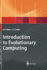 Introduction to Evolutionary Computing (Natural Computing Series)