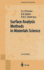 Surface Analysis Methods in Materials Science