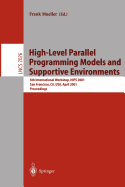 High-Level Parallel Programming Models and Supportive Environments