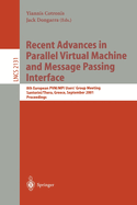Recent Advances in Parallel Virtual Machine and Message Passing Interface