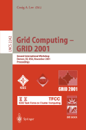 Grid Computing-Grid 2001