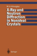 X-Ray and Neutron Diffraction in Nonideal Crystals Krivoglaz, Mikhail a.