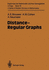 Distance Regular Graphs (Ergebnisse Der Mathematik Und Ihrer Grenzgebiete 3 Folge)