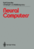 Neural Computers (Springer Study Edition)