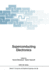 Superconducting Electronics (Nato Asi Subseries F: , 59)