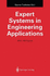 Expert Systems in Engineering Applications