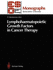 Lymphohaematopoietic Growth Factors in Cancer Therapy (Eso Monographs)