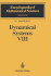 Dynamical Systems VIII: Singularity Theory II. Applications: V. 8 (Encyclopaedia of Mathematical Sciences)