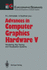 Advances in Computer Graphics Hardware V: Rendering, Ray Tracing and Visualization Systems (Focus on Computer Graphics)