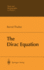 The Dirac Equation
