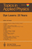 Dye Lasers: 25 Years (Topics in Applied Physics)