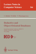 Deductive and Object-Oriented Databases: Second International Conference, Dood'91, Munich, Germany, December 16-18, 1991. Proceedings (Lecture Notes in Computer Science, 566)