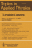 Tunable Lasers (Topics in Applied Physics, 59)