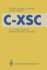 C-Xsc a C ++ Class Library for Extended Scientific Computing (C-Xsc)-Conservative and Operative Management