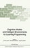 Cognitive Models and Intelligent Environments for
