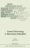 Control Technology in Elementary Education. Nato Asi Series F: Computer and Systems Sciences, Volume 116