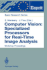 Computer Vision: Specialized Processors for Real-T