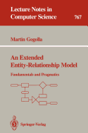 An Extended Entity-Relationship Model: Fundamentals and Pragmatics (Lecture Notes in Computer Science)