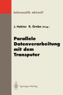 Parallele Datenverarbeitung Mit Dem Transputer