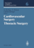 Fibrin Sealing in Surgical and Non-Surgical Fields: Volume 6: Cardiovascular Surgery. Thoracic Surgery (Schott Series on Glass and Glass Ceramics) (Volume 6)