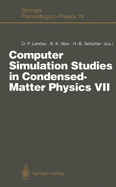 Computer Simulation Studies in Condensed-Matter Physics VII: Proceedings of the Seventh Workshop Athens, Ga, Usa, 28 February? 4 March 1994 (Springer Proceedings in Physics)