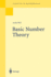 Basic Number Theory (Grundlehren Der Mathematischen Wissenschaften)