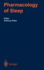 The Pharmacology of Sleep (Handbook of Experimental Pharmacology. Continuation of Handbuch Der Experimentellen Pharmakologie, Vol. 116) Kales, Anthony (Ed. )