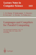 Languages and Compilers for Parallel Computing: 8th International Workshop, Columbus, Ohio, Usa, August 10-12, 1995. Proceedings