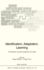 Identification, Adaptation, Learning: the Science of Learning Models From Data (Nato Asi Subseries F: , 153)