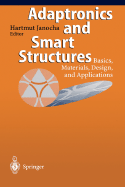 Adaptronics and Smart Structures