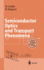 Semiconductor Optics and Transport Phenomena (Advanced Texts in Physics)