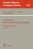 Advanced Functional Programming: Second International School, Olympia, Wa, Usa, August 26 - 30, 1996, Tutorial Text