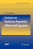 Lectures on Nonlinear Hyperbolic Differential Equations (Math�matiques Et Applications)
